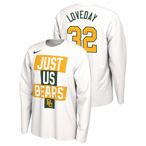 Men's Baylor Bears 2021 Postseason Basketball JUST US Bench Zach Loveday White T-Shirt