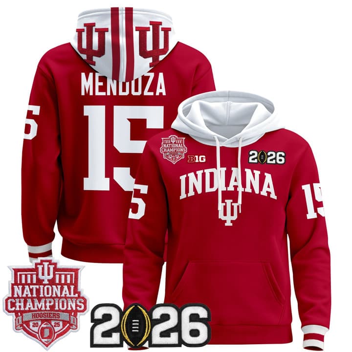 Men's Indiana Hoosiers 2025 National Champions & 2026 CFP Final Patch Premium Pullover Hoodie V2 - All  Stitched Fernando Mendoza  15