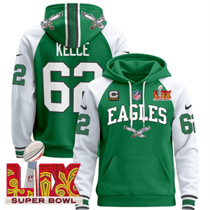 Men's Philadelphia Eagles Super Bowl LIX Patch Pullover Hoodie - All Stitched  Kelly Alternate Jason Kelce 62
