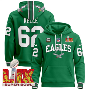 Men's Philadelphia Eagles Super Bowl LIX Patch Pullover Hoodie - All Stitched  Kelly Green Jason Kelce 62