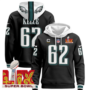 Philadelphia Eagles Super Bowl LIX Patch Pullover Hoodie Black Jason Kelce 62